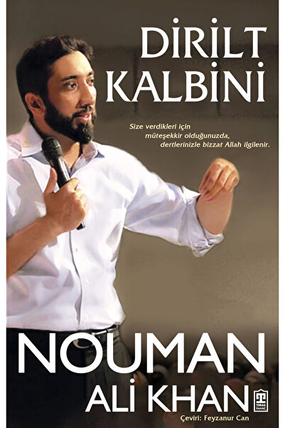 Timaş Yayınları Dirilt Kalbini Nouman Ali Khan