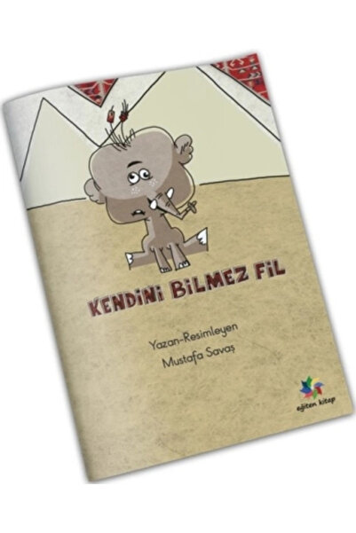 Eğiten Kitap Kendini Bilmez Fil