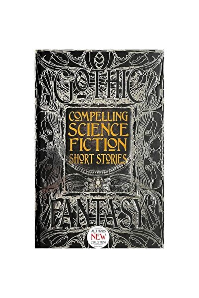 Flame Tree Compelling Science Fiction Short Stories (Gothic Fantasy Series)