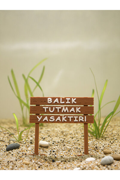 Balık Tutmak Yasaktır Akvaryum Dekoru - Dekoratif Akvaryum Maketi 11cm