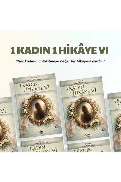 sirya yayıncılık 1 KADIN 1 HİKAYE VI