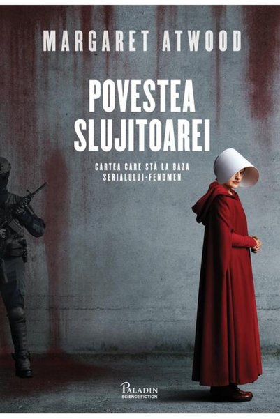 Editura Paladin Povestea Slujitoarei | ediție tie-in