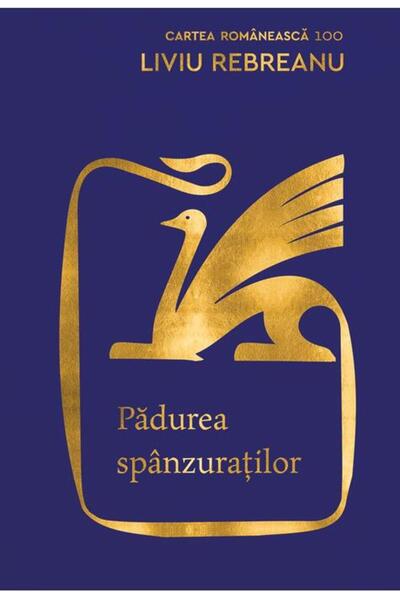 Cartea Romaneasca Pădurea spânzuraților