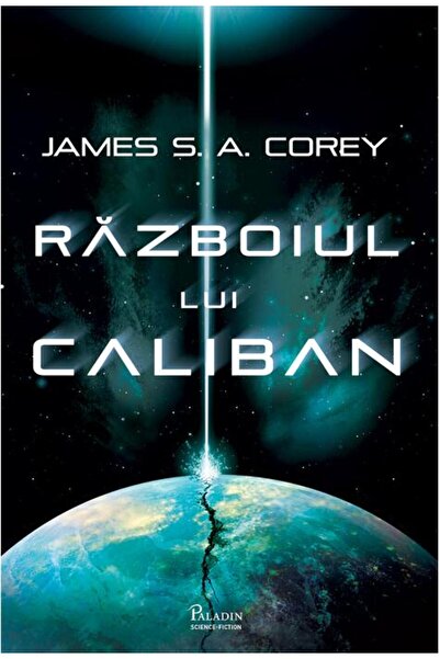 Editura Paladin Expansiunea #2. Războiul lui Caliban