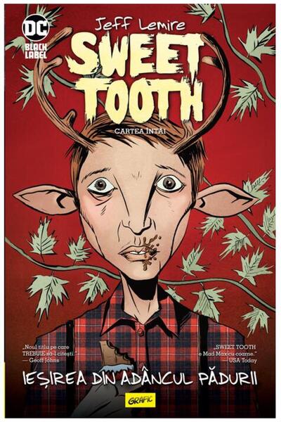 Editura Art Sweet Tooth #1 Ieșirea din adâncul pădurii
