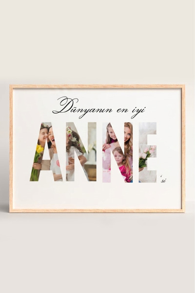 varje Kişiye Özel Fotoğraflı “ANNE” Yazılı Tablo 40x30 cm – Anneler Günü Hedi...