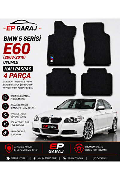 EP GARAJ OTOMOTİV BMW 5 Serisi E60 (2003–2010) Uyumlu Halı Paspas – Kalın Tip...