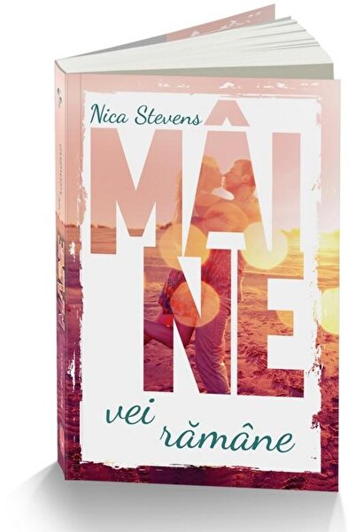 Editura Unicart Maine vei ramane, Nica Stevens