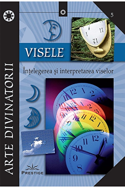 Prestige Vise: Compreensia și interpretarea viselor (Ediția romaniană) Broșat...