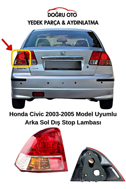 DOĞRU TİCARET AUTO PARTS Honda Civic Vtec2 Arka Sol Dış Stop Lambası