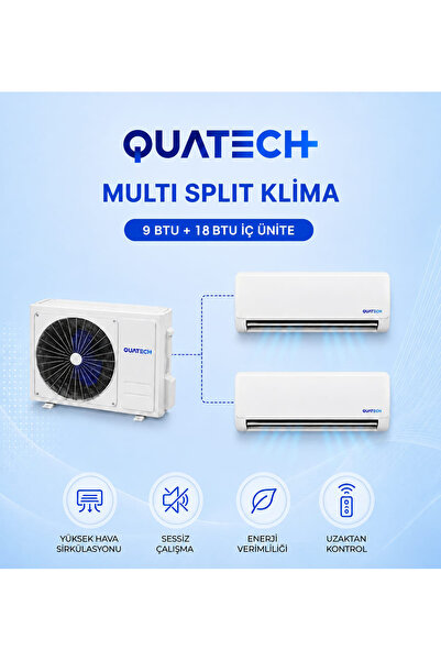 QUATECH Multi Split Klima 9.000 + 18.000 Btu/h A++ Enerji Sınıfı Duvar Tipi I...