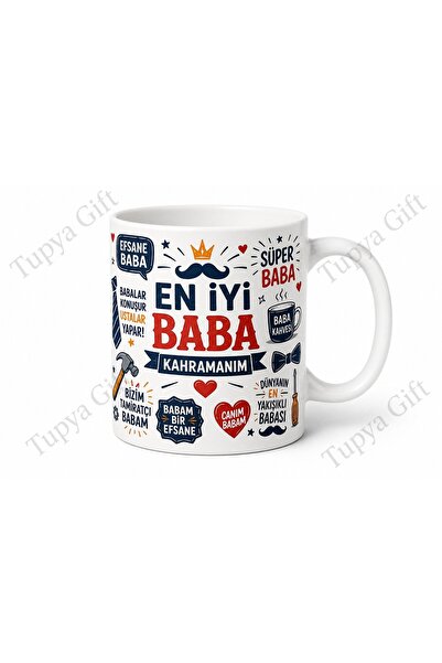 Tupya Gift Babaya Komik Yazılı Kupa Bardak Hediye Babalar Günü Baskılı Porsel...