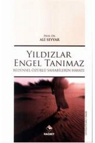 Rağbet Yayınları Yıldızlar Engel Tanımaz