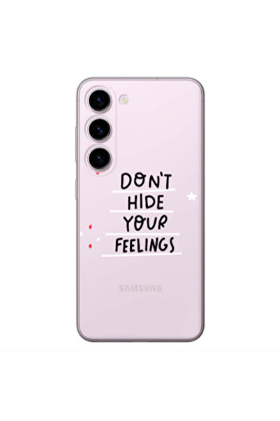 Other Samsung S23 Plus Dont Hide Your Feelings Transparent Silicone TPU Θήκη