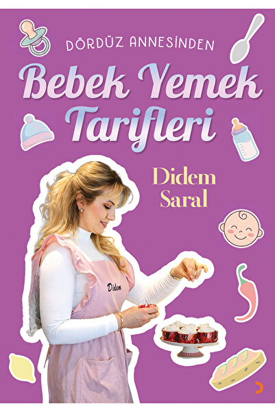 Cinius Yayınları Dördüz Annesinden Bebek Yemek Tarifleri & Didem Saral