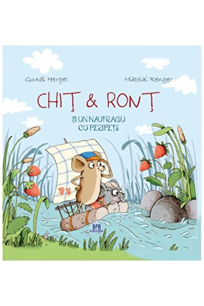Editura DPH Kit & Ront Like a Shipwreck with Adventures, Gundi Herget - DPH P...