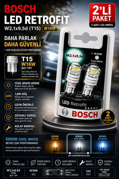Bosch T15 W16W LED Ampul 6000K Cool White Beyaz Işık Geri Vites Park Lambası ...