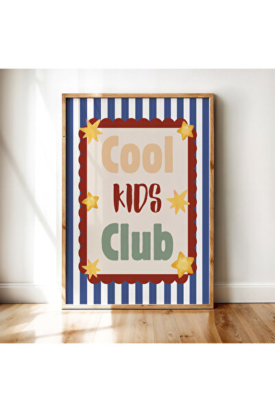 luxorpixels (Çerçevesiz) Cool Kids Club Çocuk Odası Poster