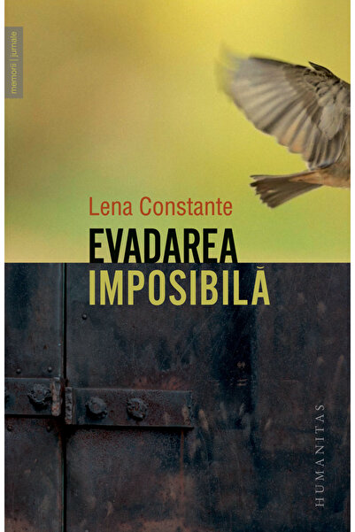 Editura Humanitas Evadarea imposibila. Penitenciarul politic de feme