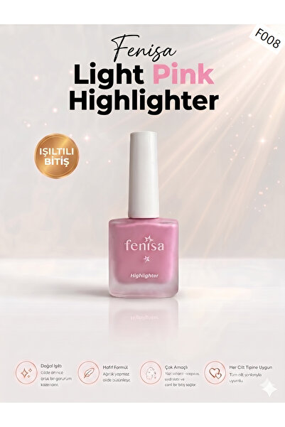 FENİSA Ciltle Bütünleşen Kalıcı Likit Aydınlatıcı Lıght Pınk Highlighter (F003)