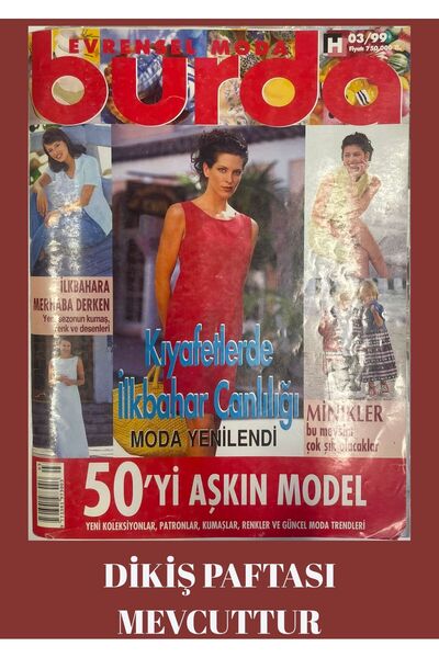 Kişisel Yayınlar BURDA MODEN DİKİŞ DERGİ 1999 MART PAFTASI MEVCUTTUR İKİNCİEL