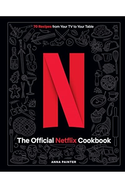 Insight Editions Official Netflix Cookbook