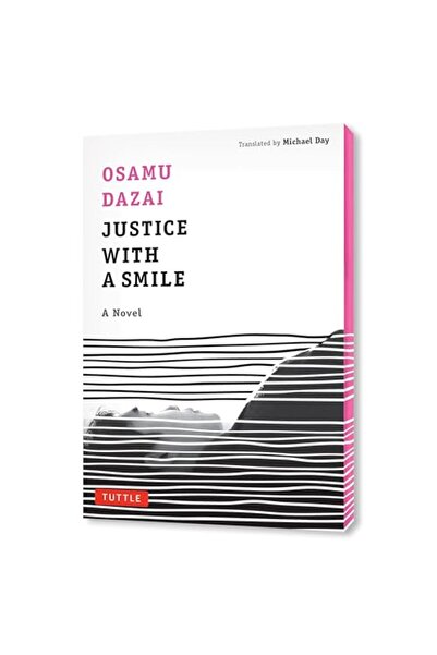 Tuttle Publishing Justice With A Smile A Novel