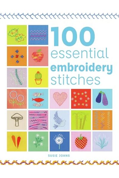 John Wiley 1 Essential Embroidery Stitches