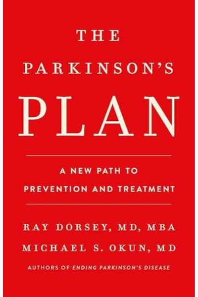 Hachette The Parkinsons Plan A New Path To Prevention And Treatment
