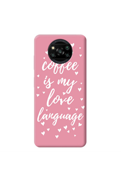 Other Xiaomi Poco X3 /X3 Pro Coffe is my love language Pink Colored Silicone ...
