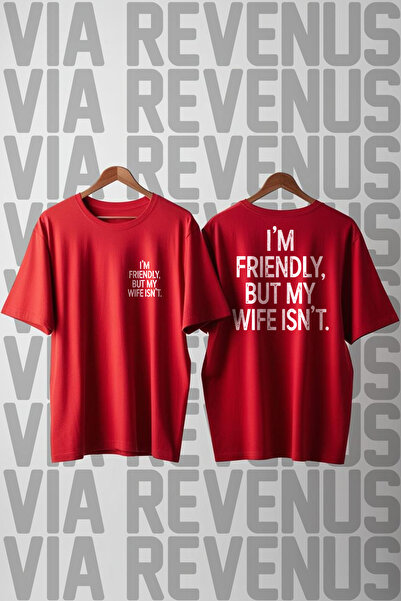 Vordevia I'M Friendly, but My Wife Isn'T. Printed Loose Fit 100% Cotton Men's...