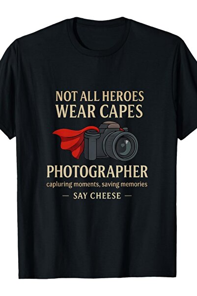 17 seramik Not All Heroes Wear Capes Photographer Camera Graphic | Same Style...