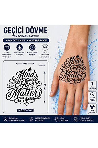 medink tattoo 1 Ay Kalıcı 24 Saat Sonra Kararan Mınd over matter yazılı el üs...