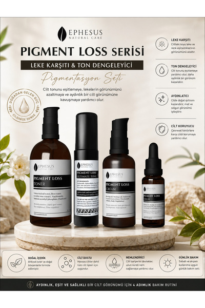 Ephesus Natural Care Pigment Loss Leke Bakım Serisi Ton Dengeleyici Nemlendir...