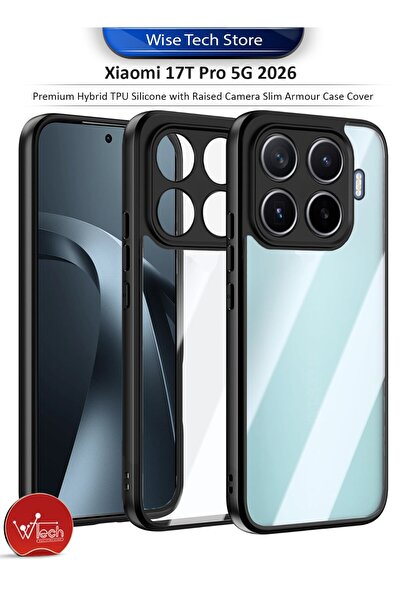 Wtech Xiaomi 17T Pro 5G 2026 Premium Hybrid TPU Silicone with Raised Camera S...