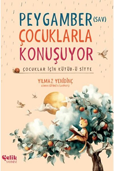 Çelik Yayınevi The Prophet Speaks with the Children: the Book of Sitte for Ch...