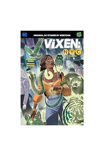 DC COMICS Vixen NYC Volume One