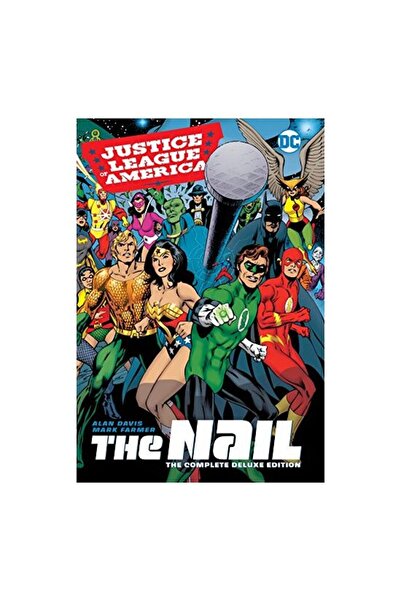 DC COMICS Justice League of America : The Nail