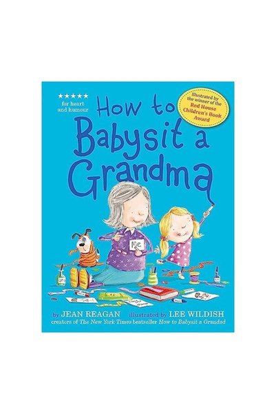 Hodder Children's Books Cum să ai grijă de o bunică