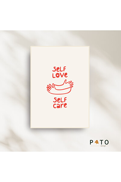 Pato Design 'Self Love Self Care' Dekoratif Tablo | Bej Çerçeveli | MDF & UV ...