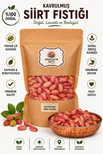 Anatolia Nuts Kavrulmuş Siirt Fıstığı Premium Kabuklu 500 gr