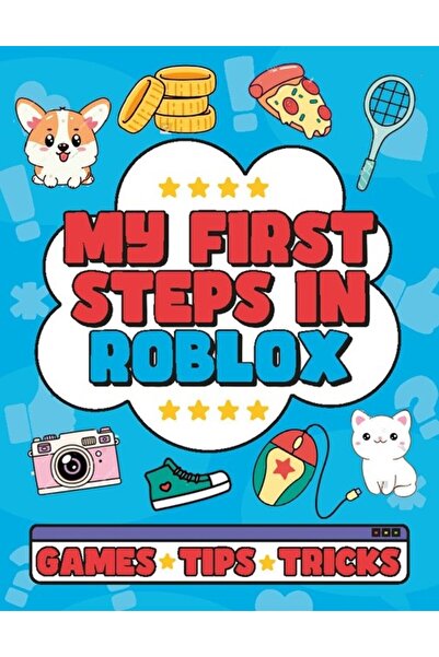 Welbeck Childrens Books My First Steps in Roblox