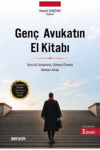 Seçkin Yayıncılık Genç Avukatın El Kitabı - Avukatlar için Savunma Tüyoları -...