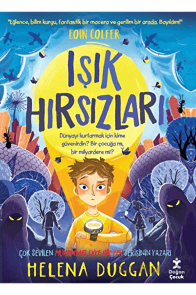 Doğan Çocuk Işık Hırsızları