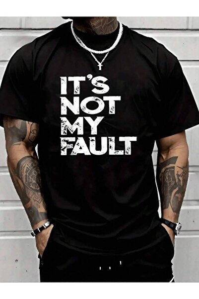 799 تي شيرت رجالي بطباعة جرافيك من It's Not My Fault، قميص قطني ناعم جدًا، بأ...