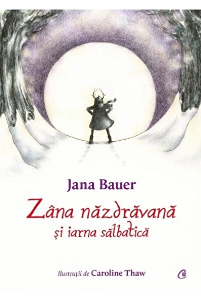 Curtea Veche Zana nazdravana si iarna salbatica - Jana Bauer