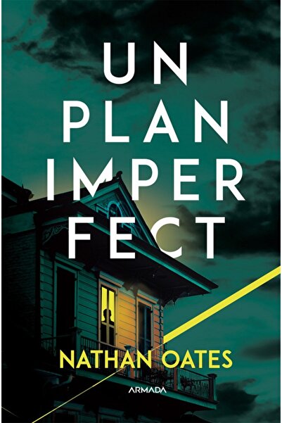 Nemira Un plan imperfect - Nathan Oates