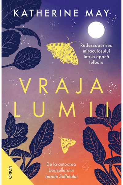 Nemira Vraja lumii. Redescoperirea miraculosului intr-o epoca tulbure - Kathe...