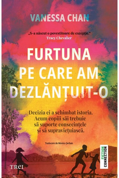 Trei Furtuna pe care am dezlantuit-o - Vanessa Chan