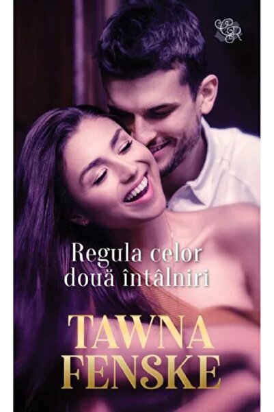 Lira Regula celor doua intalniri - Tawna Fenske